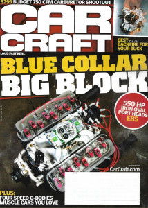 CAR CRAFT 2012 OCT - IRON OVAL PORTS, 750 CFM CARB SHOOTOUT, 4 SPEED G-BODIES